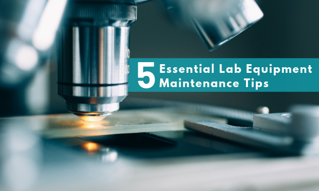 5 Essential Lab Equipment Maintenance Tips